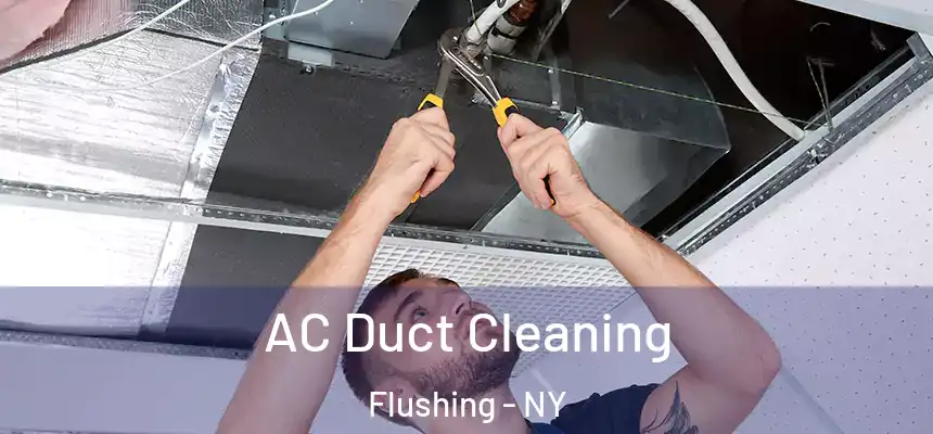  AC Duct Cleaning Flushing - NY