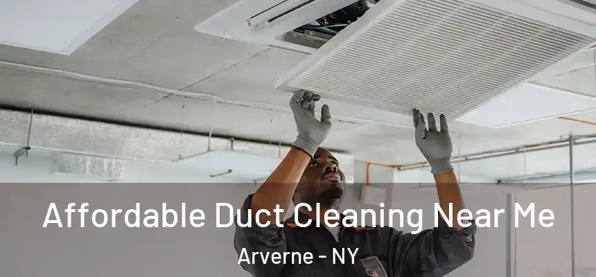 Affordable Duct Cleaning Near Me Arverne - NY