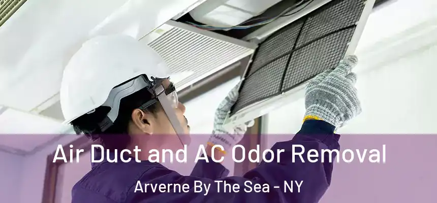  Air Duct and AC Odor Removal Arverne By The Sea - NY