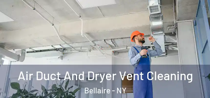  Air Duct And Dryer Vent Cleaning Bellaire - NY