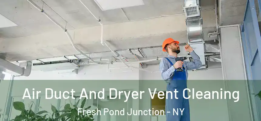  Air Duct And Dryer Vent Cleaning Fresh Pond Junction - NY