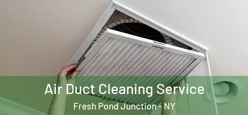  Air Duct Cleaning Service Fresh Pond Junction - NY