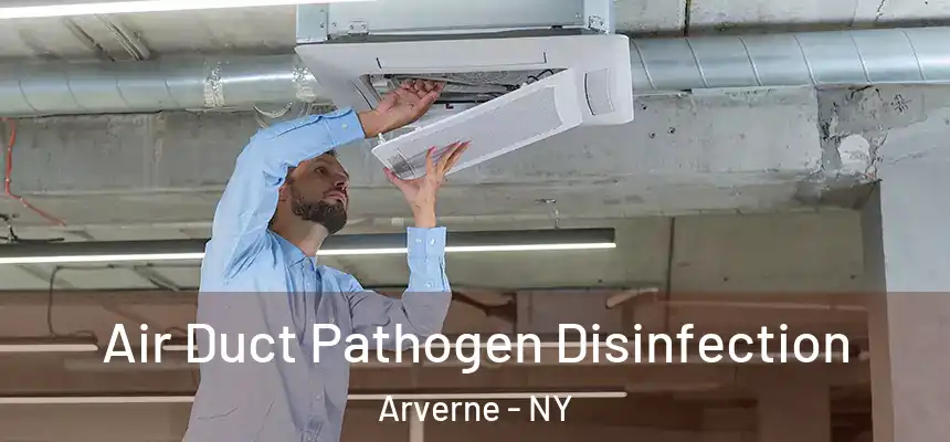 Air Duct Pathogen Disinfection Arverne - NY