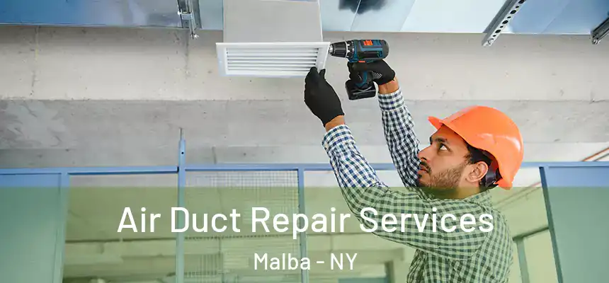  Air Duct Repair Services Malba - NY