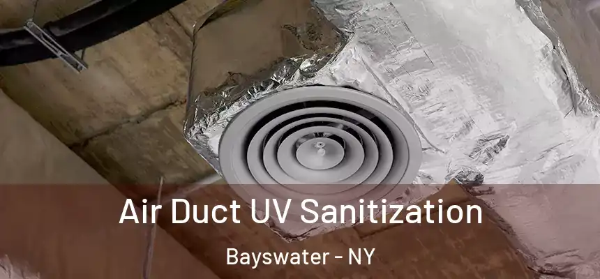  Air Duct UV Sanitization Bayswater - NY