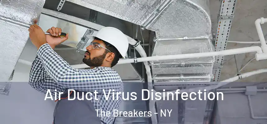  Air Duct Virus Disinfection The Breakers - NY
