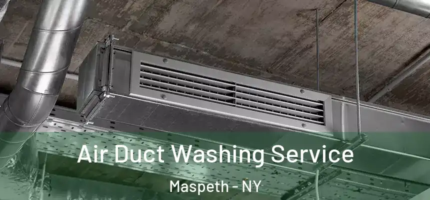 Air Duct Washing Service Maspeth - NY