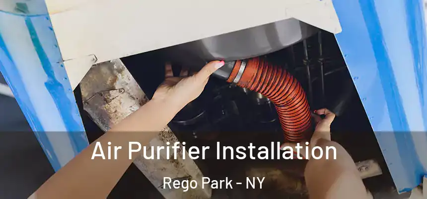  Air Purifier Installation Rego Park - NY