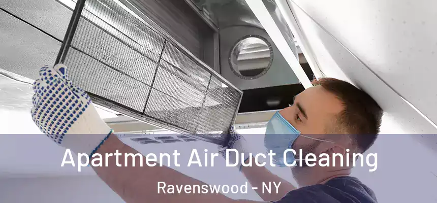  Apartment Air Duct Cleaning Ravenswood - NY