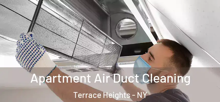  Apartment Air Duct Cleaning Terrace Heights - NY