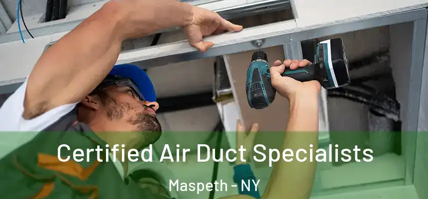  Certified Air Duct Specialists Maspeth - NY