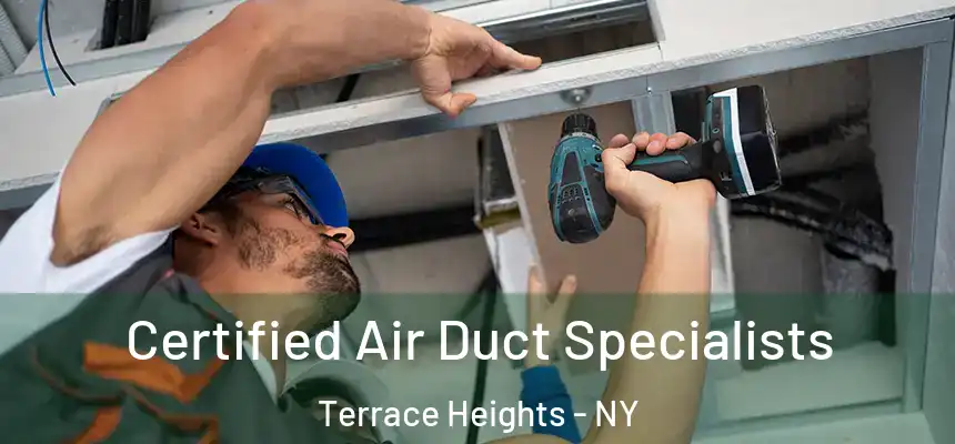  Certified Air Duct Specialists Terrace Heights - NY