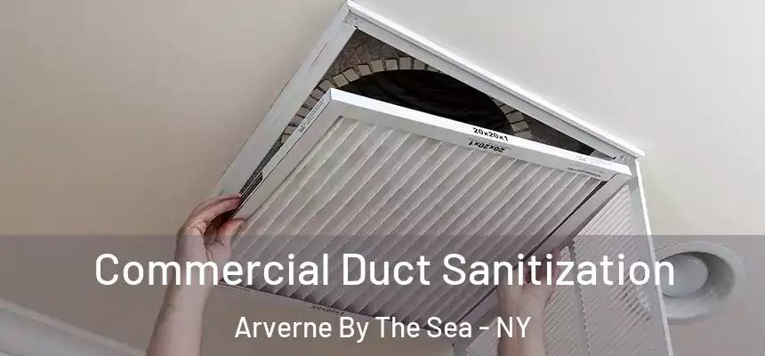  Commercial Duct Sanitization Arverne By The Sea - NY