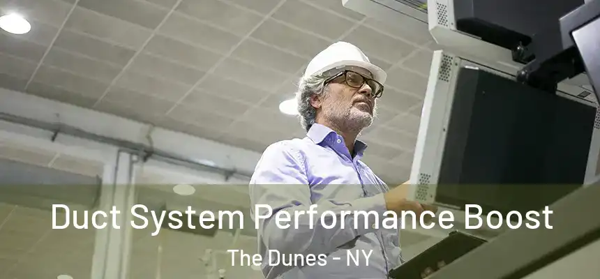  Duct System Performance Boost The Dunes - NY