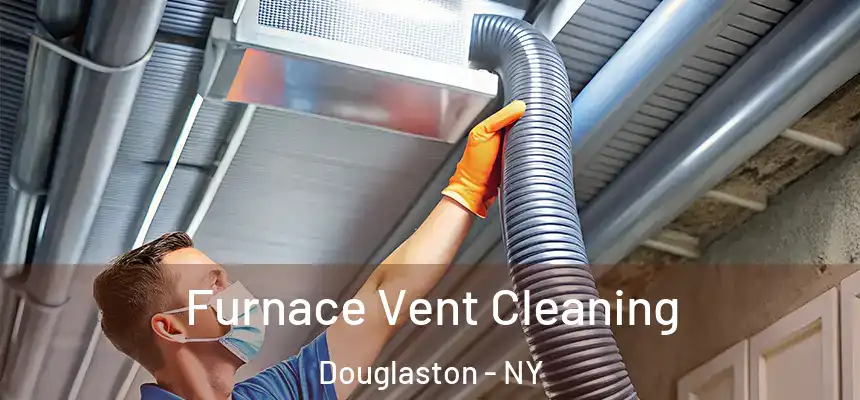  Furnace Vent Cleaning Douglaston - NY
