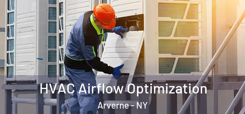  HVAC Airflow Optimization Arverne - NY