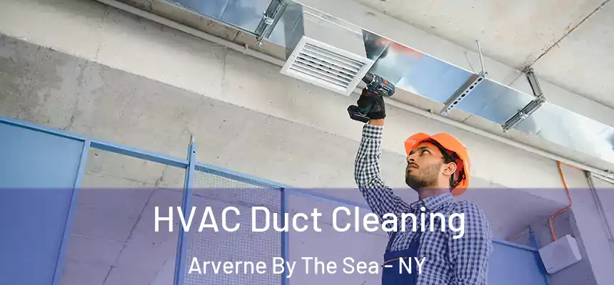  HVAC Duct Cleaning Arverne By The Sea - NY