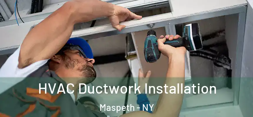  HVAC Ductwork Installation Maspeth - NY