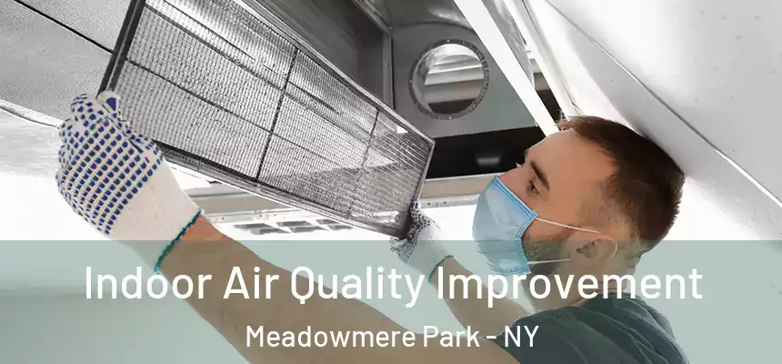 Indoor Air Quality Improvement Meadowmere Park - NY