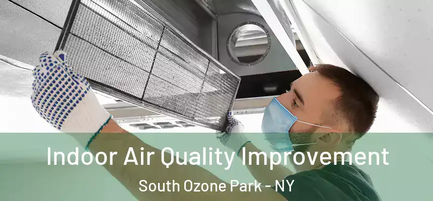  Indoor Air Quality Improvement South Ozone Park - NY