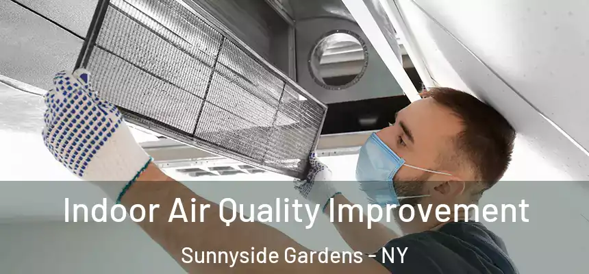 Indoor Air Quality Improvement Sunnyside Gardens - NY