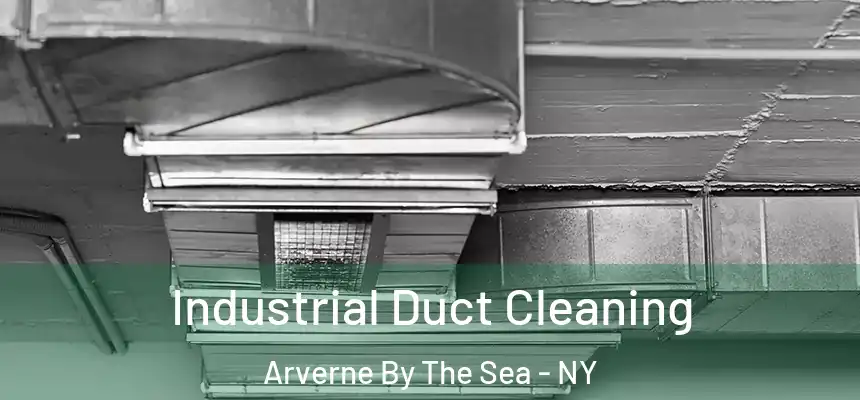 Industrial Duct Cleaning Arverne By The Sea - NY