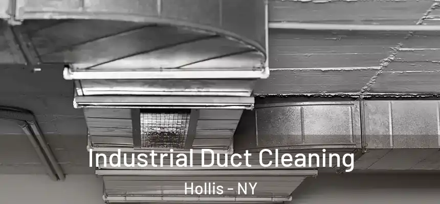  Industrial Duct Cleaning Hollis - NY