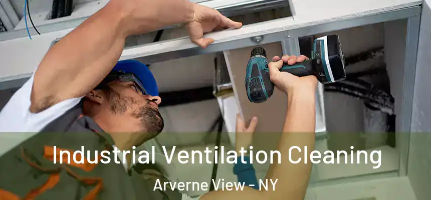  Industrial Ventilation Cleaning Arverne View - NY
