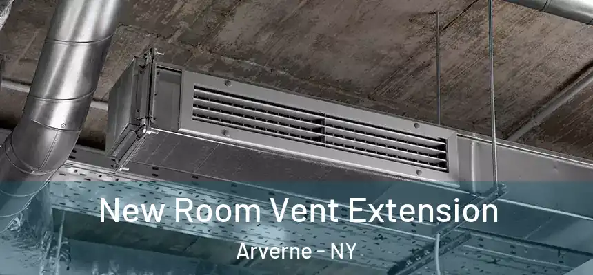  New Room Vent Extension Arverne - NY