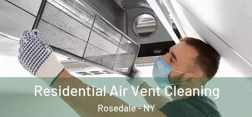 Residential Air Vent Cleaning Rosedale - NY