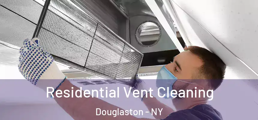 Residential Vent Cleaning Douglaston - NY