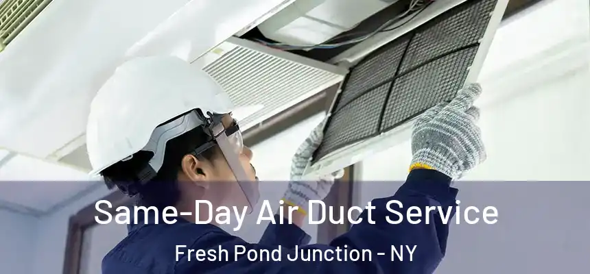 Same-Day Air Duct Service Fresh Pond Junction - NY