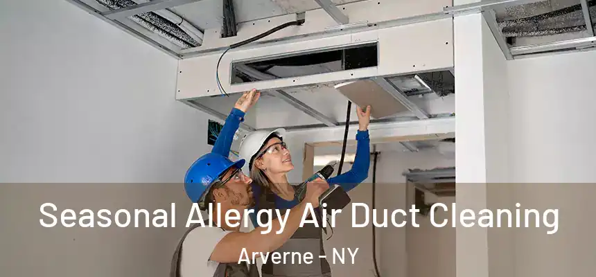  Seasonal Allergy Air Duct Cleaning Arverne - NY