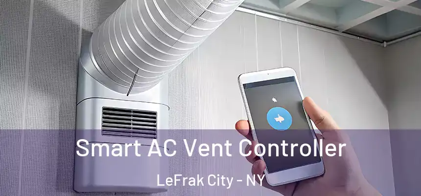  Smart AC Vent Controller LeFrak City - NY