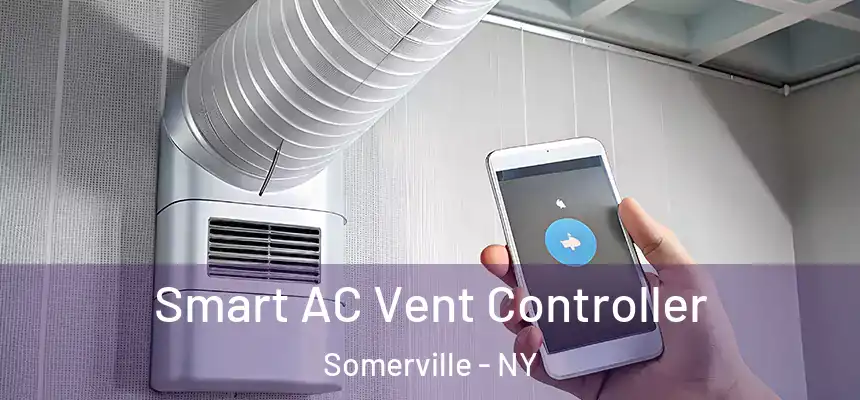  Smart AC Vent Controller Somerville - NY
