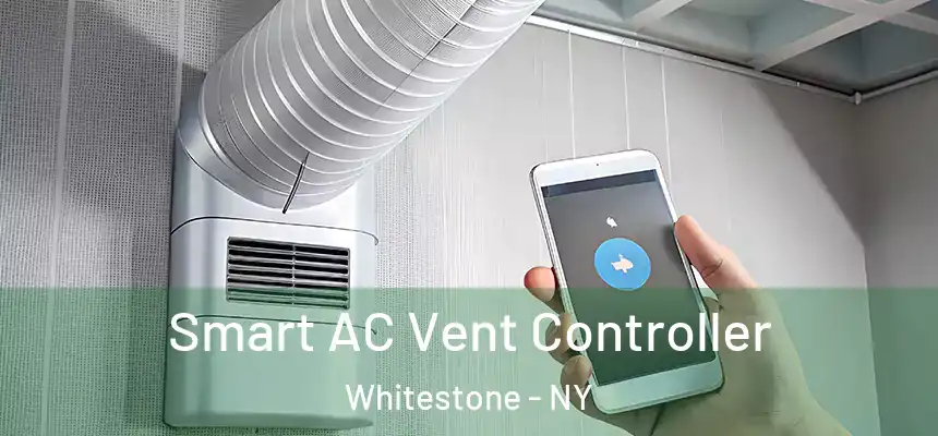  Smart AC Vent Controller Whitestone - NY