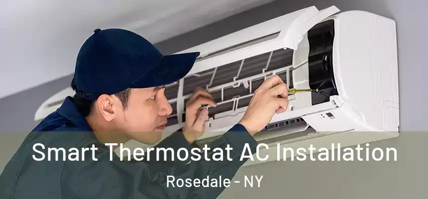  Smart Thermostat AC Installation Rosedale - NY