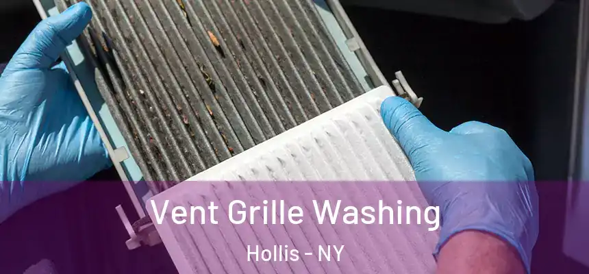  Vent Grille Washing Hollis - NY