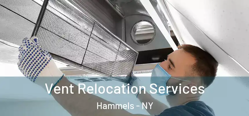  Vent Relocation Services Hammels - NY