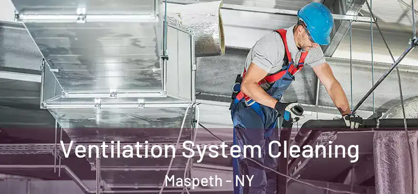  Ventilation System Cleaning Maspeth - NY