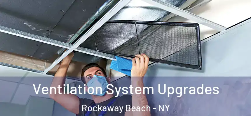 Ventilation System Upgrades Rockaway Beach - NY