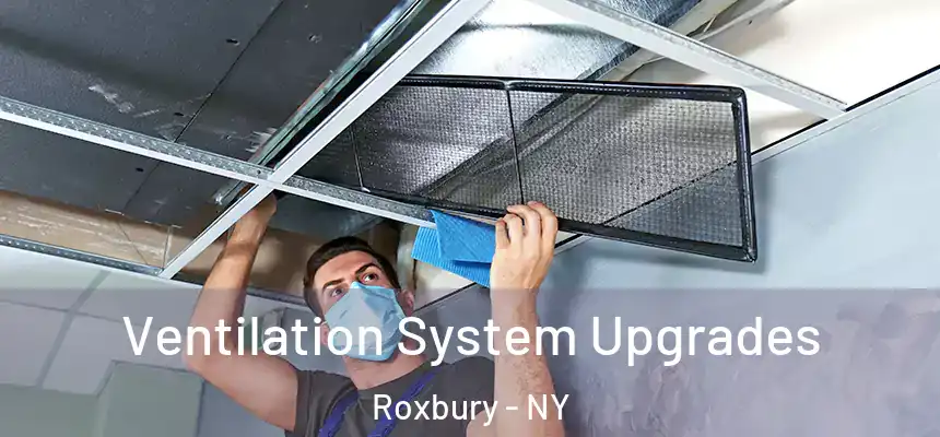  Ventilation System Upgrades Roxbury - NY