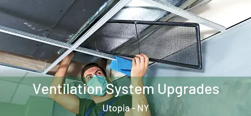  Ventilation System Upgrades Utopia - NY