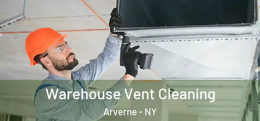  Warehouse Vent Cleaning Arverne - NY