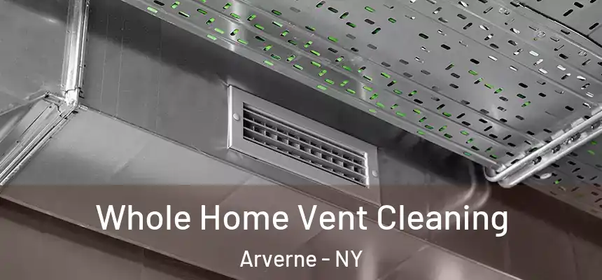 Whole Home Vent Cleaning Arverne - NY